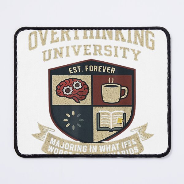 Item preview, Overthinking University Every Thought Get a Full Scholarship T-Shirt designed and sold by kevincuellar.