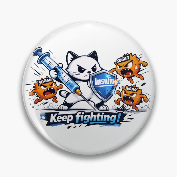 Item preview, Funny Diabetes Cat – Diabetic Keep Fighting Design designed and sold by Irysek.