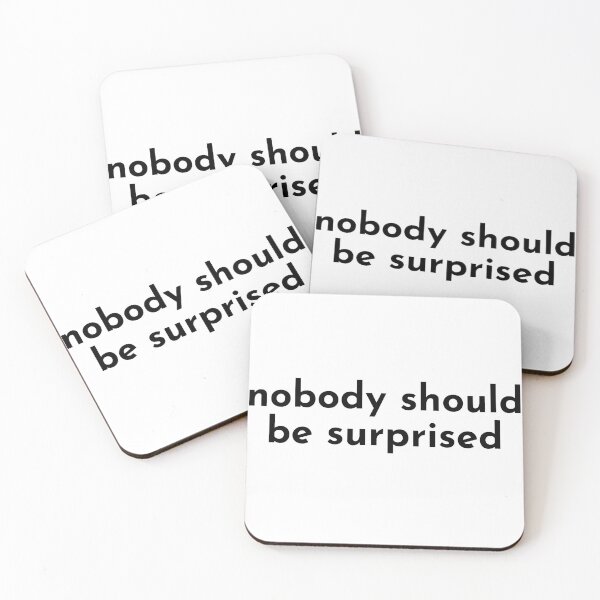 Item preview, Nobody should be surprised designed and sold by ShirtAndErnie.