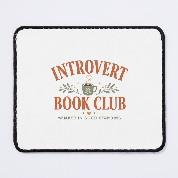 Item preview, Introvert Book Club Member In Good Standing Quote designed and sold by chattsuede.