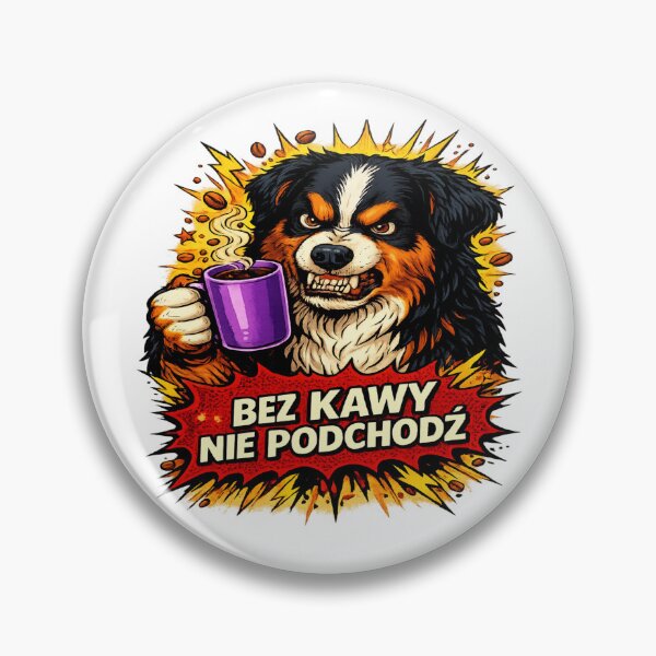 Item preview, Angry Coffee Dog Funny Polish Meme designed and sold by CalineczkaArt.