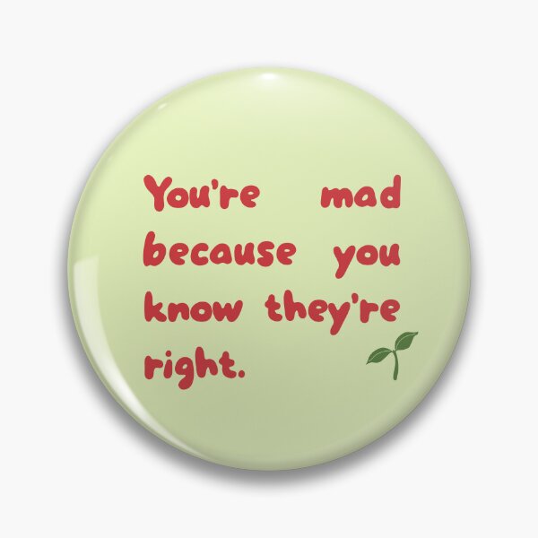 Item preview, You're mad because you know Vegans are right designed and sold by caramelrts.