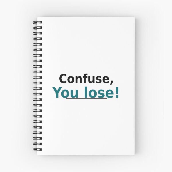 Item preview, Confuse, You Lose designed and sold by Cheryl Stephens.