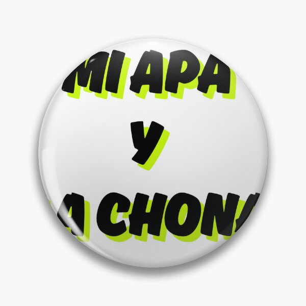 Item preview, yo mi apa y la chona designed and sold by Read-Diz.