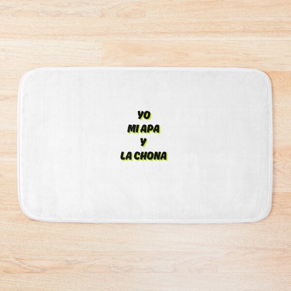 Item preview, yo mi apa y la chona designed and sold by Read-Diz.