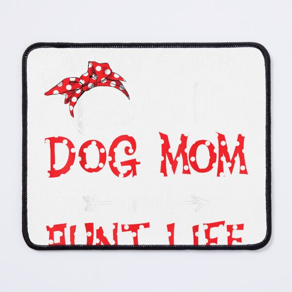 Item preview, Rockin' The Dog Mom and Aunt Life Dog Lover Mothers Day T-Shirt designed and sold by KTY-NUSS.