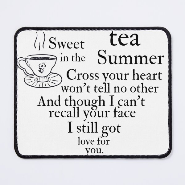 Item preview, Sweet Tea in the Summer Seven Folklore Lyric Art designed and sold by Niji Hibana.