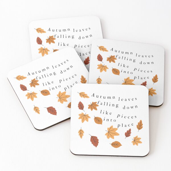 Item preview, Autumn Leaves Falling Down Like Pieces Into Place Lyric Art designed and sold by Niji Hibana.