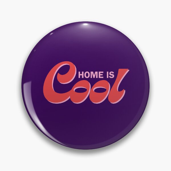 Item preview, Home is Cool designed and sold by Mosaic Homeschool Co-Op.
