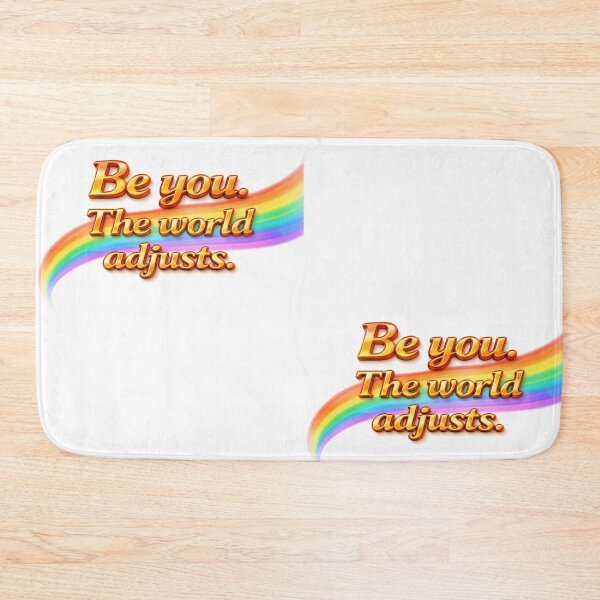 Item preview, Be You The World Adjusts – Rainbow Pride LGBTQ+ Empowerment Design for  T-Shirt, Sticker, Phone case, mug, bag, hoodies designed and sold by ArtByTripti.