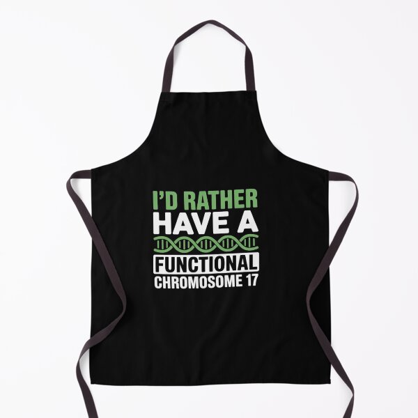 Item preview, I'D Rather Have Functional Chromosome 17 Neurofibromatosis designed and sold by fferomananul.