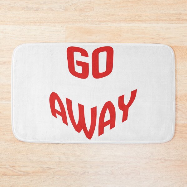 Item preview, GO AWAY (White Version) designed and sold by Kai's Corner.