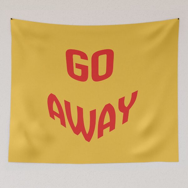 Item preview, GO AWAY (Yellow Version) designed and sold by Kai's Corner.
