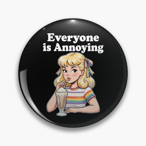 Item preview, Everyone Is Annoying designed and sold by Nadoor.