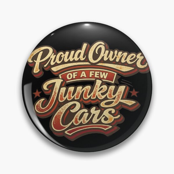 Item preview, Proud Owner of a Few Junky Cars designed and sold by Automotive Art by Greg.