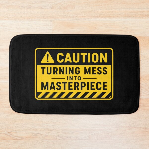 Item preview, Warning Sign - Turning Mess Into Masterpiece designed and sold by Zayn Studio.