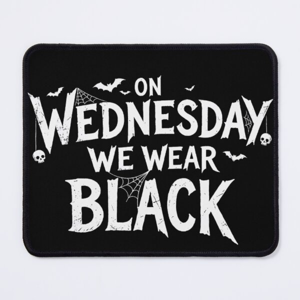 Item preview, On Wednesday We Wear Black - Goth & Spooky Typography designed and sold by DanniJordan.
