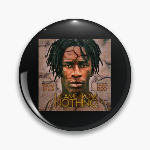 Item preview,  Young Thug - I Came From Nothing 2 designed and sold by BORSHKA.