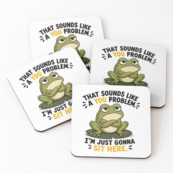 Item preview, Sounds Like A You Problem Frog designed and sold by StickerPunk.