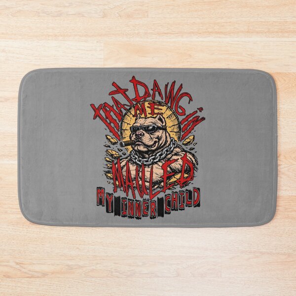 Item preview, That Dawg In Me Mauled My Inner Child - Oddly Specific, Ironic, Meme designed and sold by SpaceDogLaika.