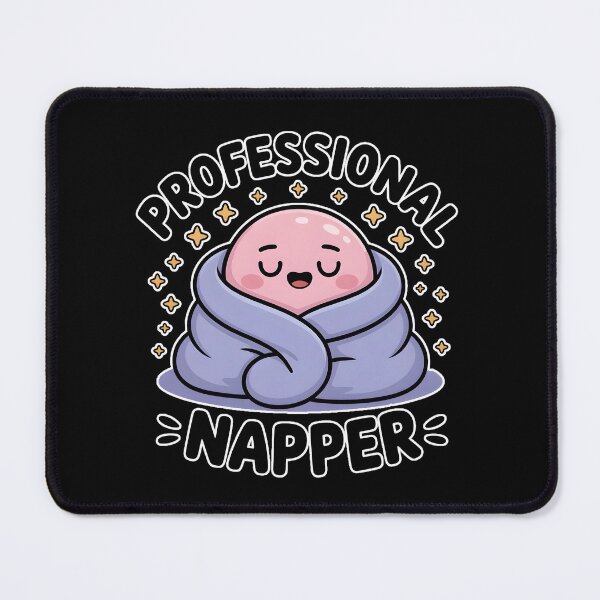 Item preview, Professional Napper Cute Sleepy Blob Kawaii Cozy Aesthetic Design designed and sold by ImaginedSpace7.