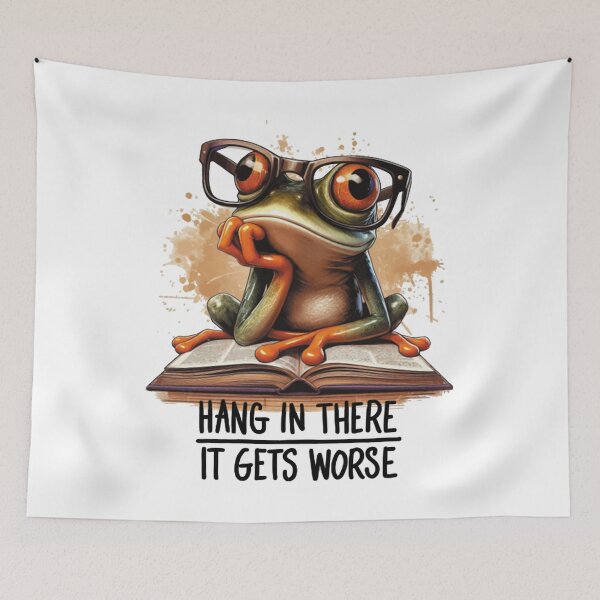 Item preview, Hang In There It Gets Worse Meme Frog designed and sold by valery-kenz.