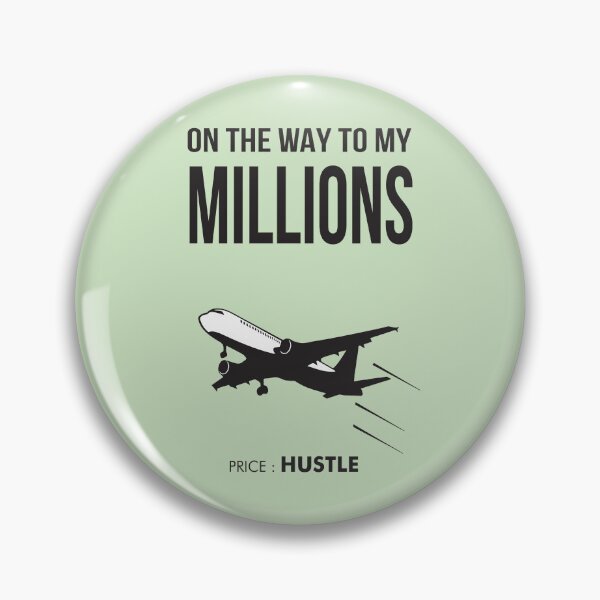 Item preview, On The Way To My Millions designed and sold by AVNGR-Design.