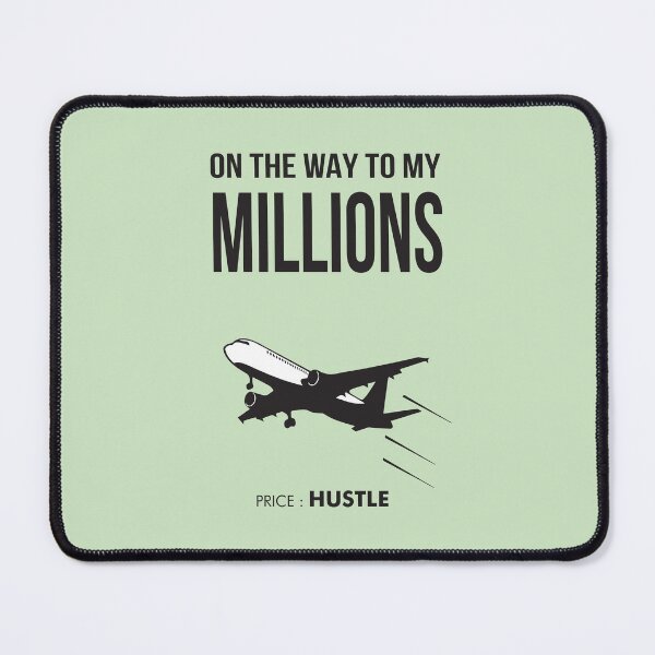 Item preview, On The Way To My Millions designed and sold by AVNGR-Design.