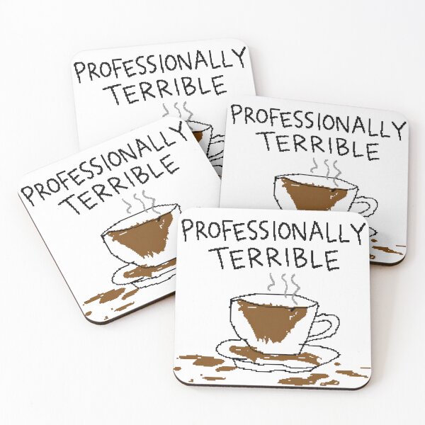 Item preview, Profeessionally Terrible designed and sold by Arty Art.