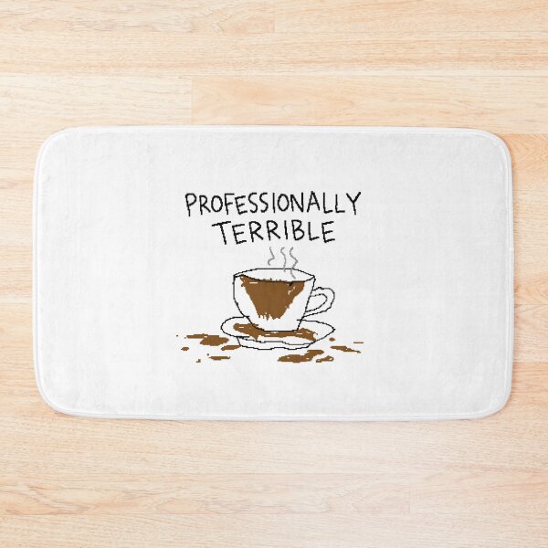 Item preview, Profeessionally Terrible designed and sold by Arty Art.
