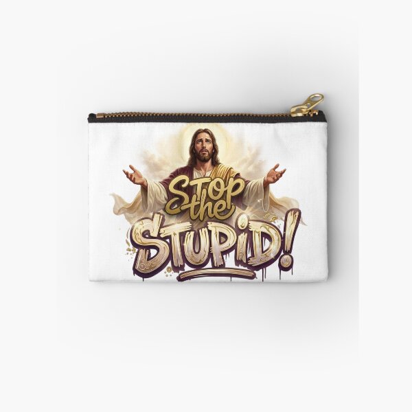 Item preview, Stop the Stupid Jesus Says  designed and sold by Eclectic Monkey.