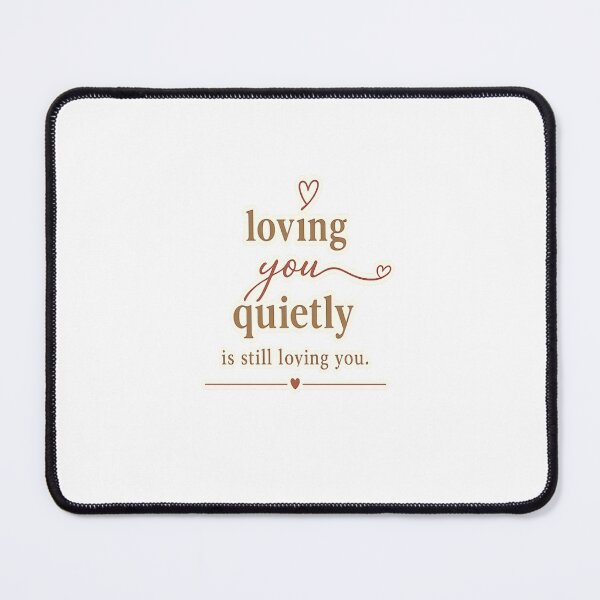 Item preview, Loving You Quietly designed and sold by Lovestickerco.