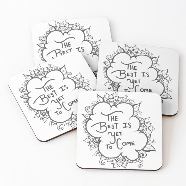 Item preview, The Best is Yet to Come designed and sold by DouskeyCoaching.