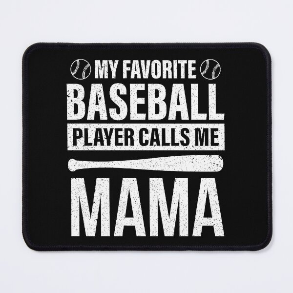 Artikelvorschau, Mein Lieblingsbaseballspieler nennt mich Mama – Lustige Baseball-Mama entworfen und verkauft von zamiokaline.