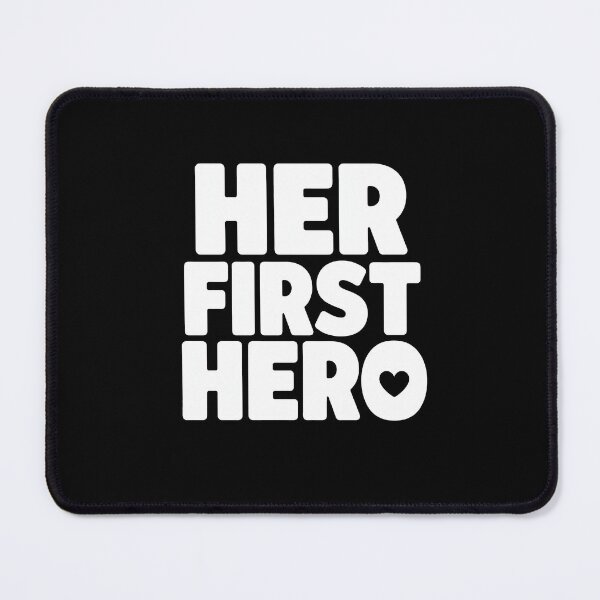 Item preview, Her First Hero Funny Fathers designed and sold by zoes-ink.