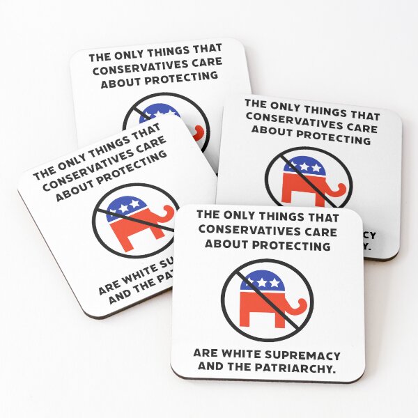 Item preview, Conservatives protect white supremacy and the patriarchy.  designed and sold by Rachel the Artist .