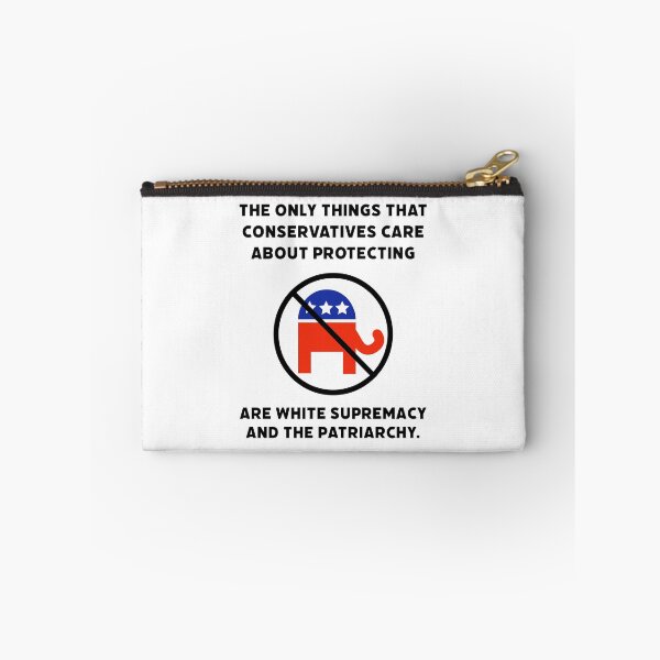 Item preview, Conservatives protect white supremacy and the patriarchy.  designed and sold by Rachel the Artist .