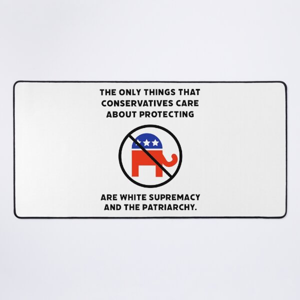 Item preview, Conservatives protect white supremacy and the patriarchy. designed and sold by Rachel the Artist .
