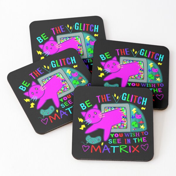 Item preview, Be The Glitch You Wish To See In The Matrix designed and sold by rornelson.