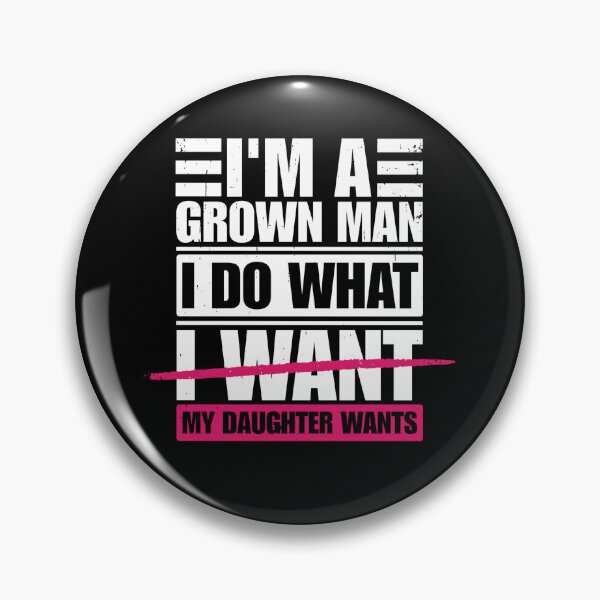 Item preview, I do what my daughter wants, fathers day designed and sold by Dondonmart.