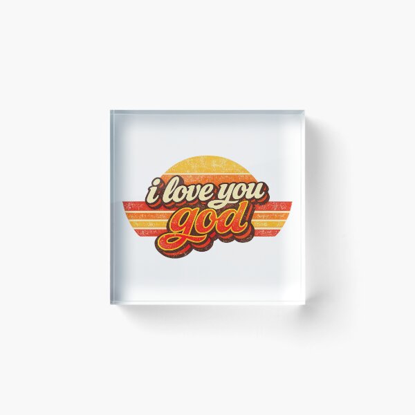 Item preview, I Love You God, Retro Vintage Style designed and sold by graphic-genie.