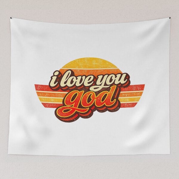 Item preview, I Love You God, Retro Vintage Style designed and sold by graphic-genie.
