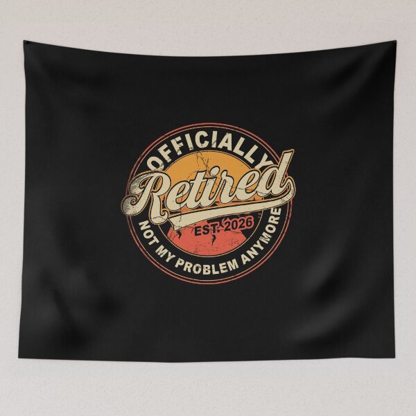 Item preview, Officially Retired 2026 not My Problem Anymore Retro Vintage Gift Birthday designed and sold by FernaRoje.