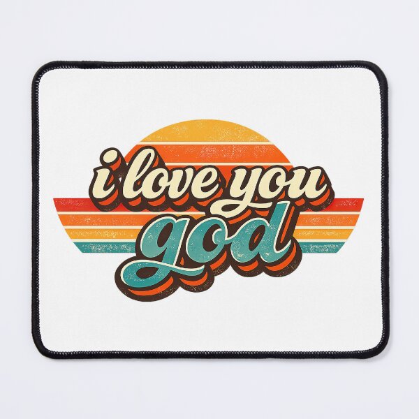 Item preview, I Love You God, Retro Vintage Style designed and sold by graphic-genie.