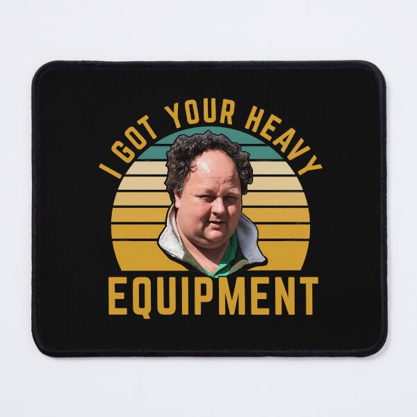 Item preview, Billy Gerhardt Boss - I got your heavy equipment meme designed and sold by PastelWingg.