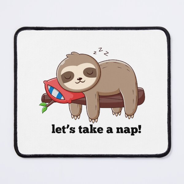 Item preview, let's take a nap with a sloth designed and sold by PKK007.