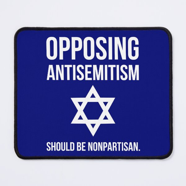 Item preview, Opposing antisemitism should be nonpartisan.  designed and sold by Rachel the Artist .