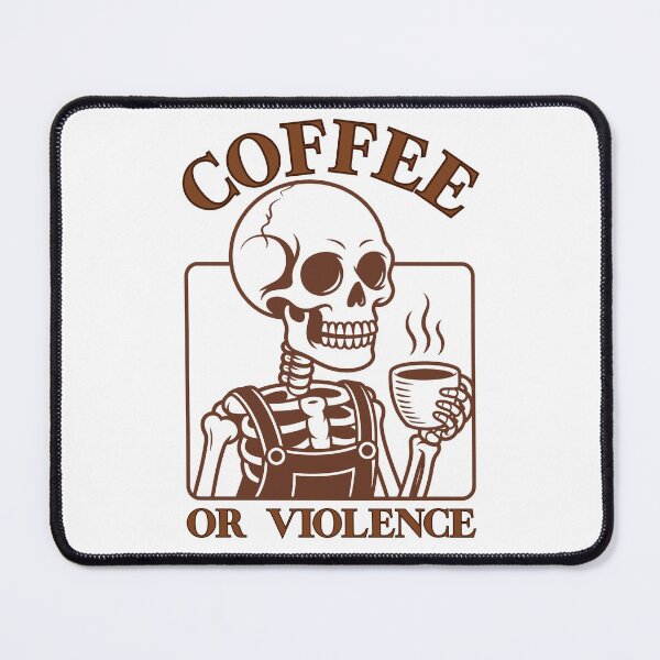 Item preview, coffee or violence simple classic design designed and sold by OldSkullDesigns.