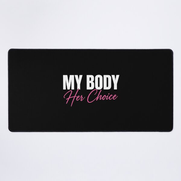 Item preview, My Body Her Choice designed and sold by zoes-ink.