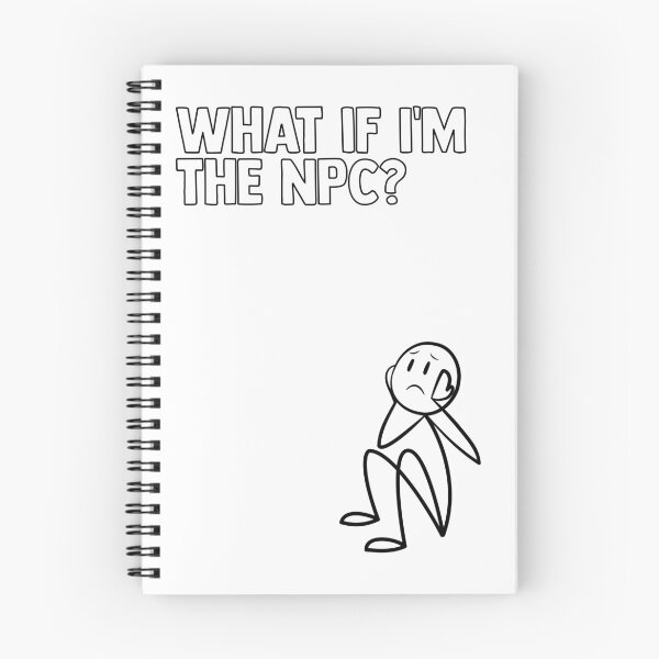 Item preview, What If I'm The NPC? | Funny Existential Meme | Gamer Philosophy Gift designed and sold by TheNicheNest.